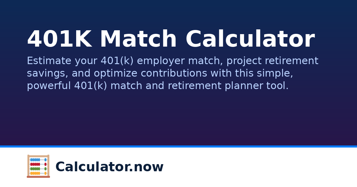 401K Match Calculator | Calculator.now