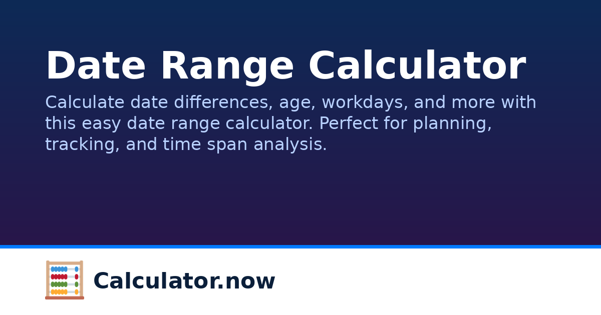 Date Range Calculator | Calculator.now