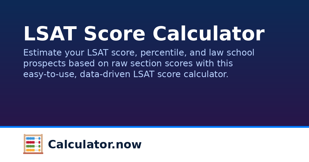 LSAT Score Calculator | Calculator.now