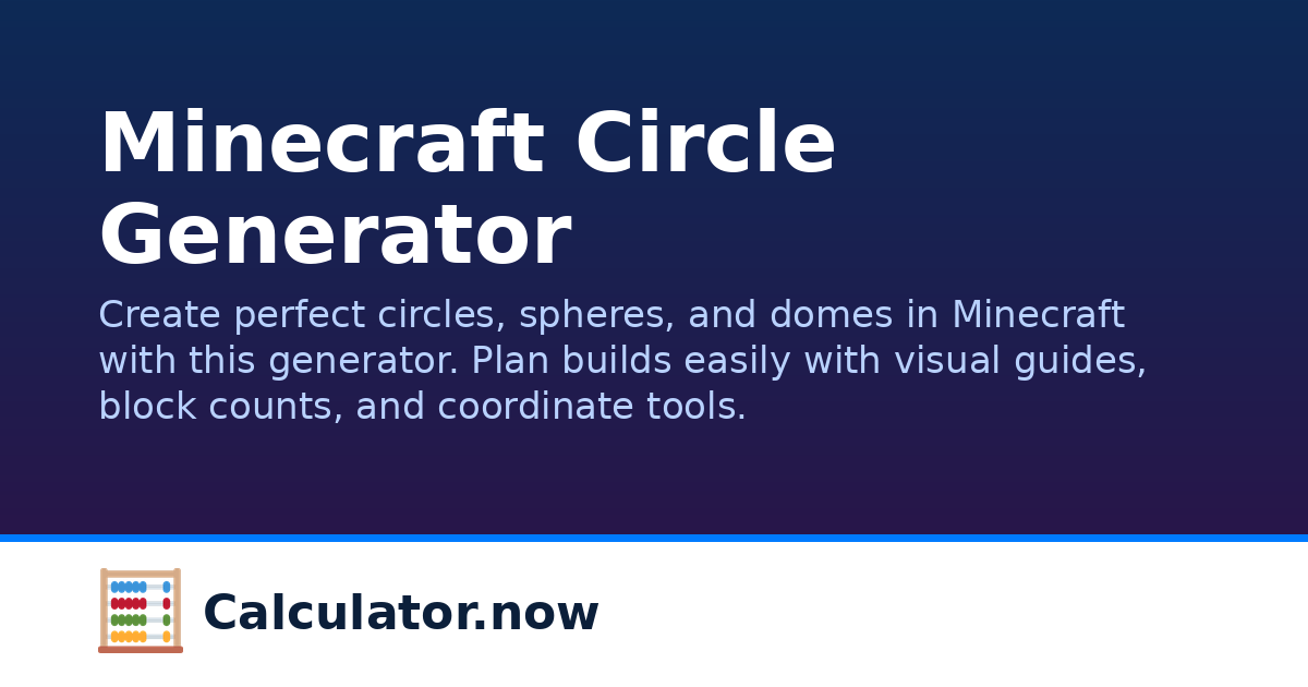 Minecraft Circle Generator | Calculator.now