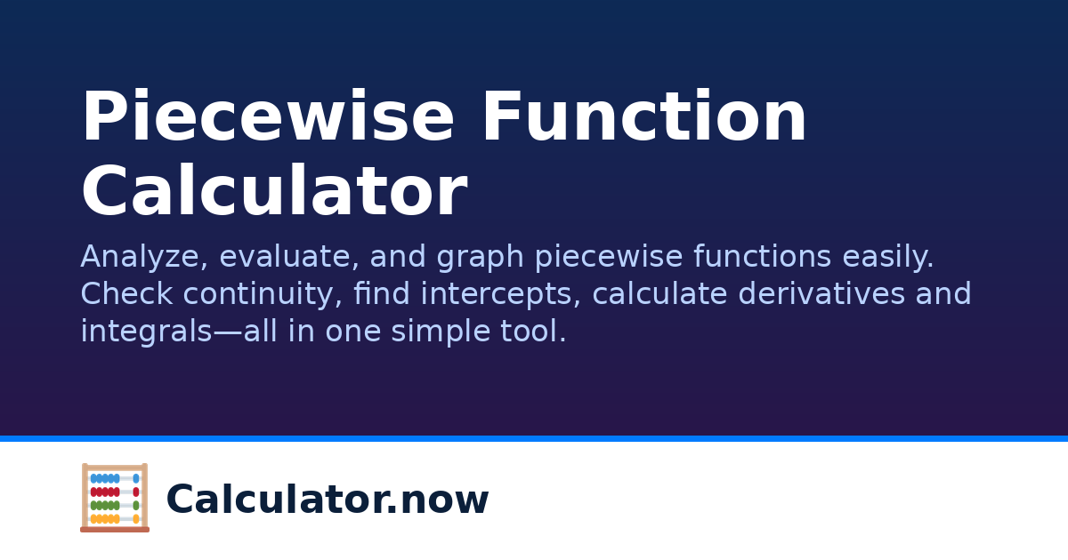 Piecewise Function Calculator | Calculator.now